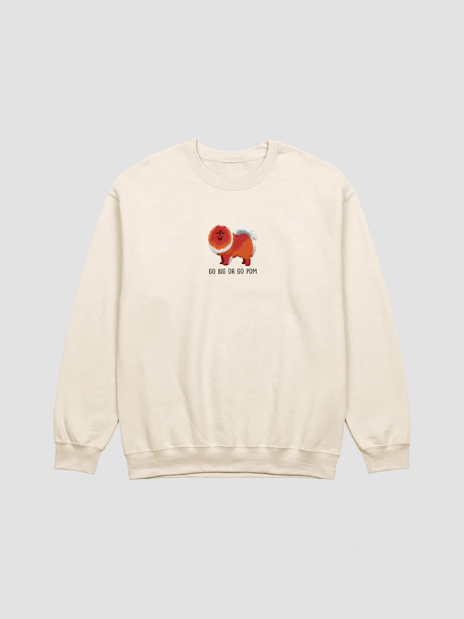 Go Big or Go Pom Sweatshirt (Embroidered) of a Pomeranian(Red) product image (3)
