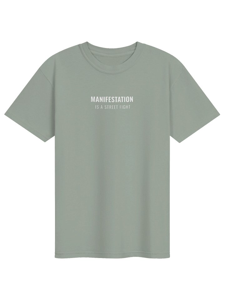 Manifestation Is a Street Fight Tee product image (2)
