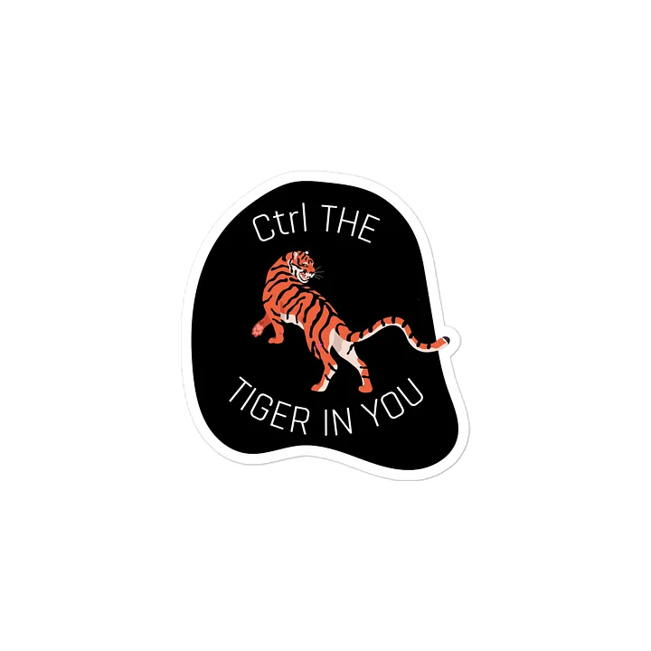 Ctrl the Tiger in You Sticker product image (1)