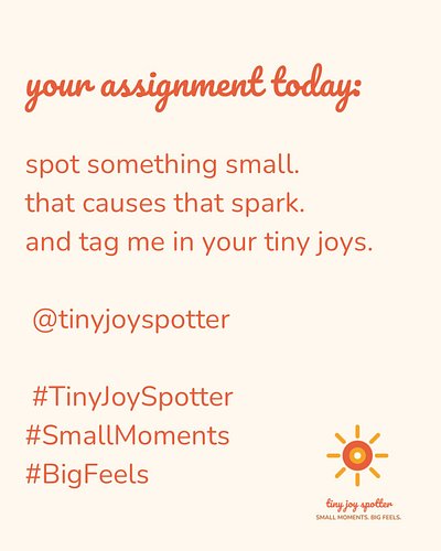 let’s show the world how much joy there is.
together 🧡

#smallmoments #bigfeels