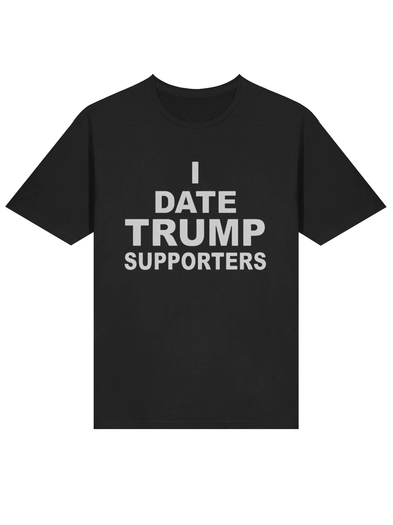 I Date Trump Supporters USA Shirt product image (2)