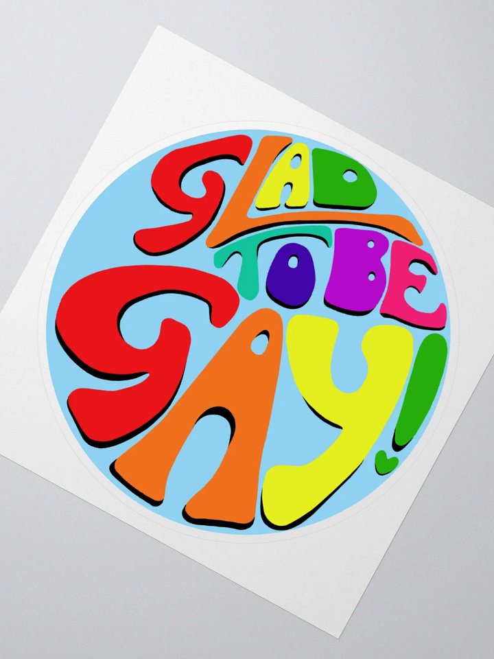 Glad to be Gay! sticker product image (2)