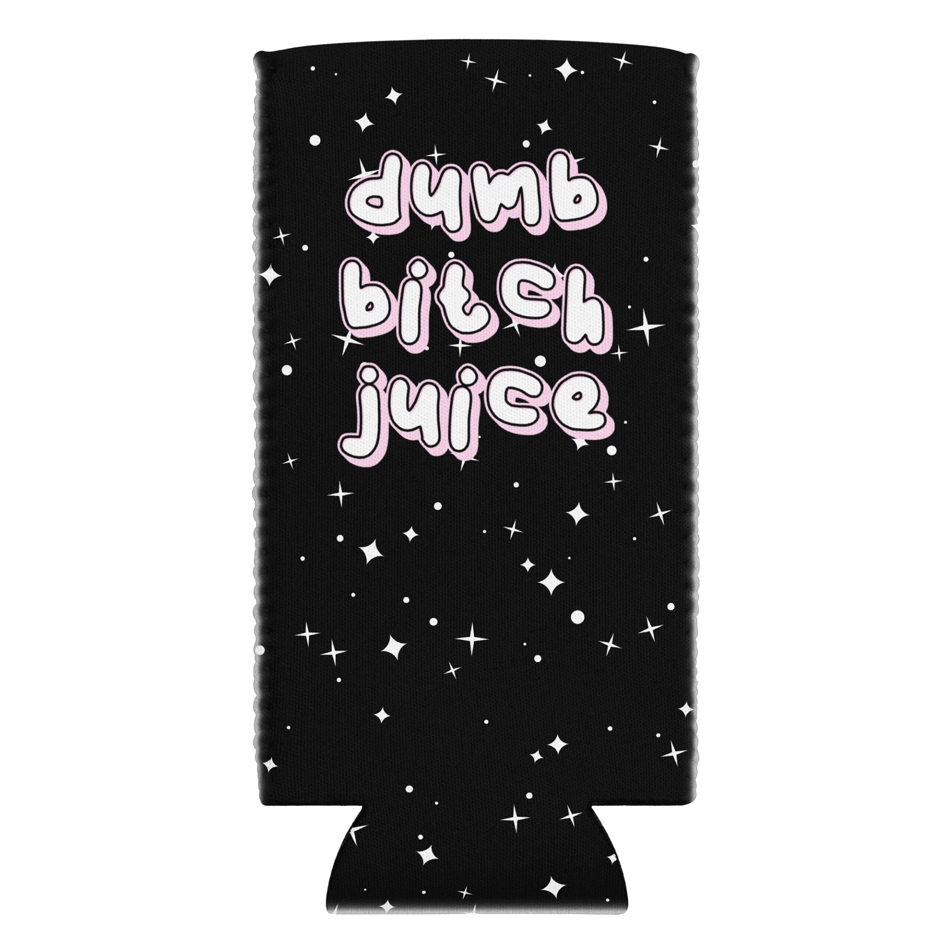 Dumb Bitch Juice Coozie product image (2)