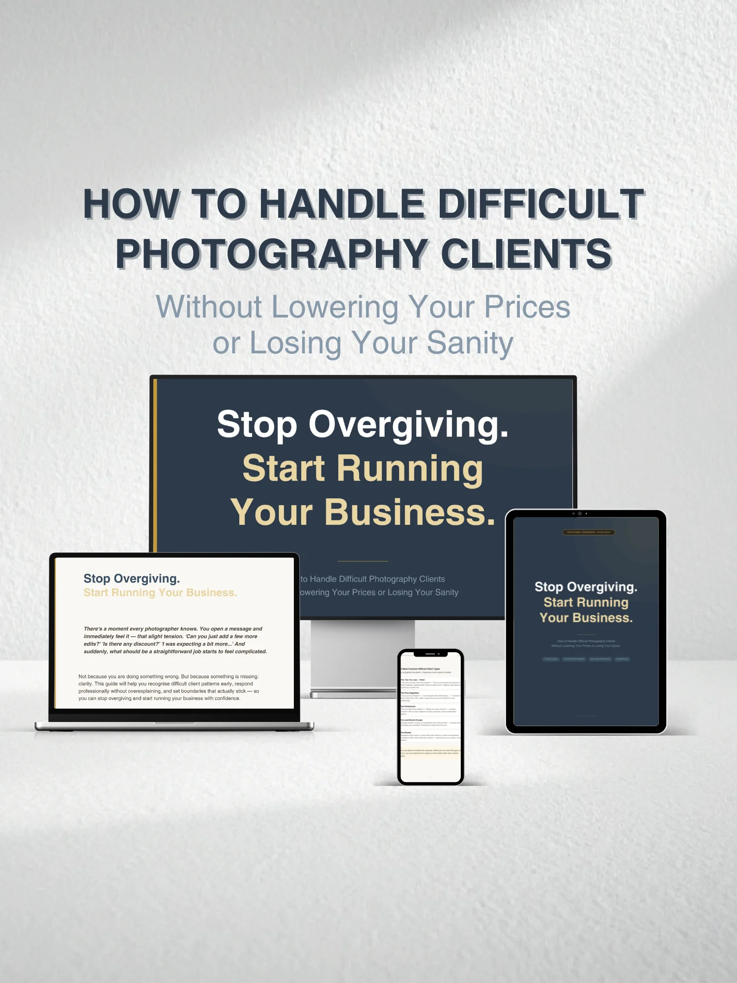 How to Handle Difficult Photography Clients - Free Guide product image (2)
