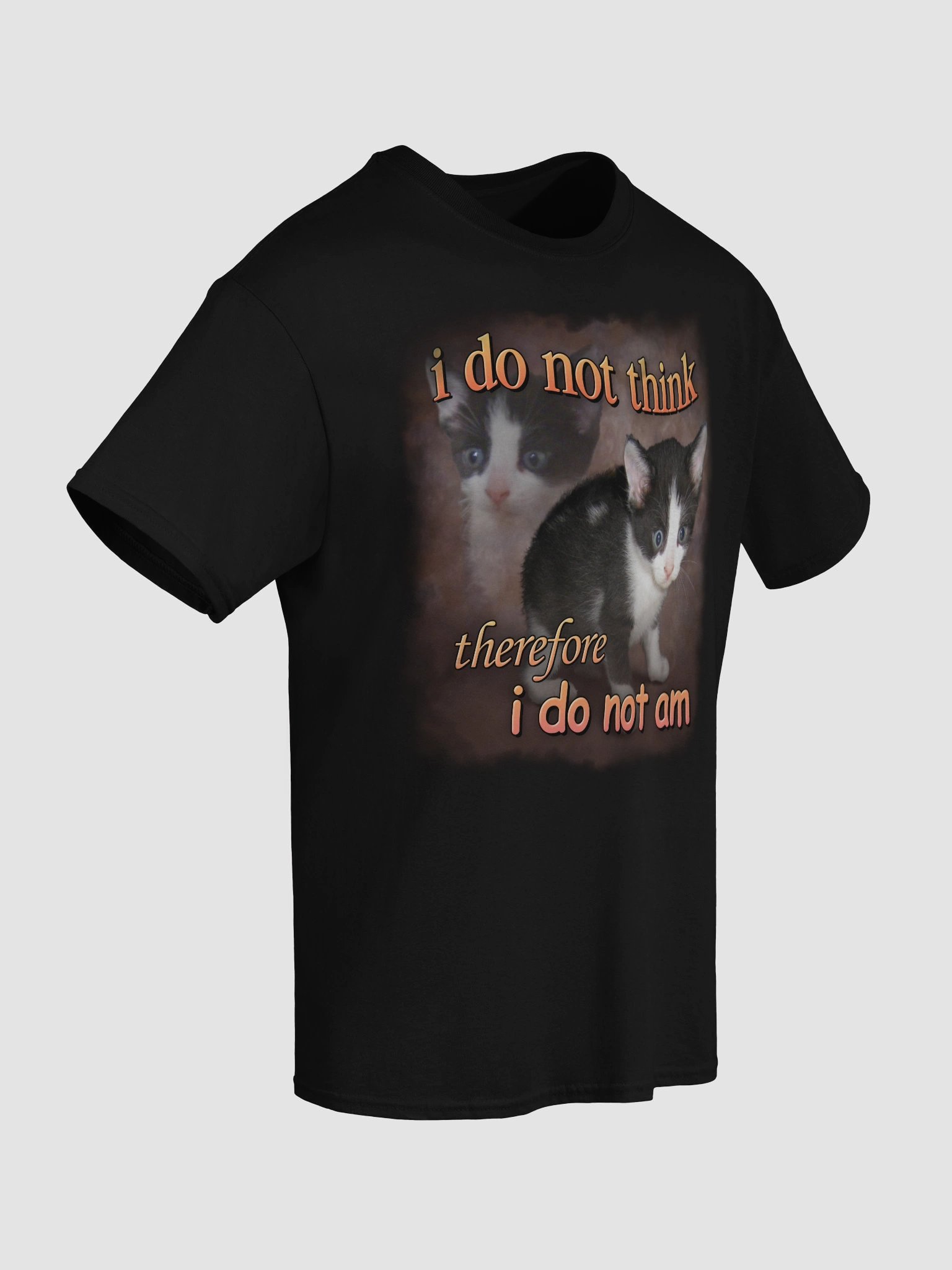 I do not think therefore I do not am cat T-shirt product image (44)