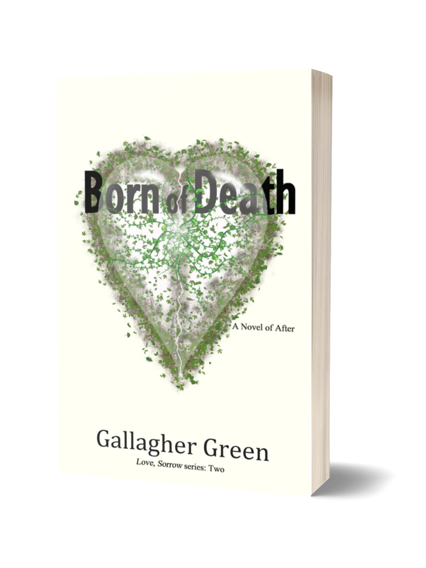 Born of Death: A Novel of After. Love, Sorrow Series, Book Two product image (1)