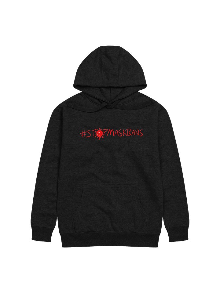 Stop Mask Bans hoodie product image (1)