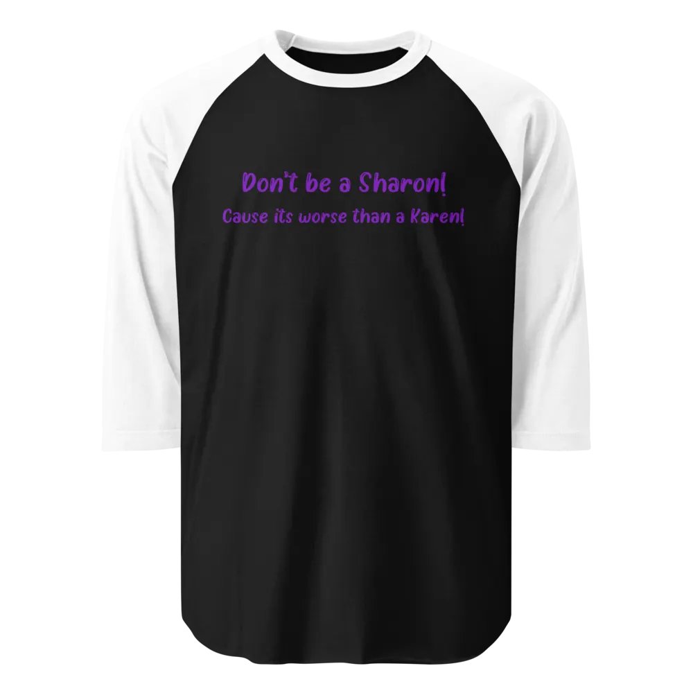 Don't be a Sharon Shirt product image (1)
