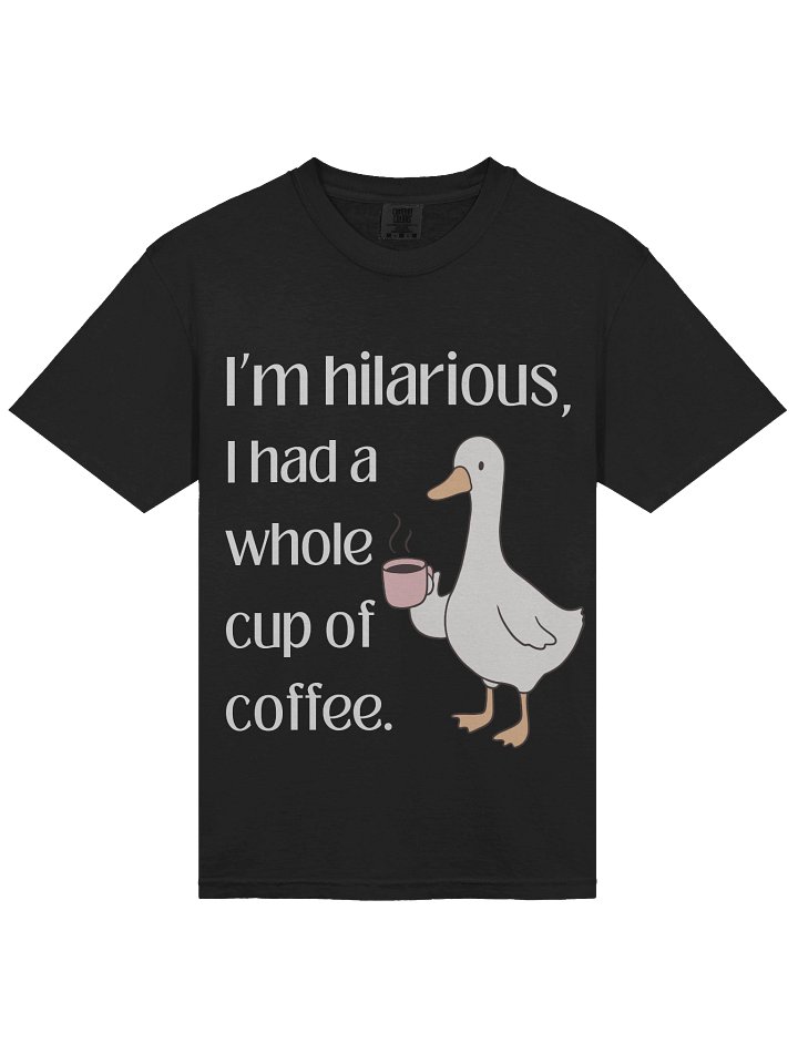 Hilarious Duck Coffee T-Shirt [white] product image (2)