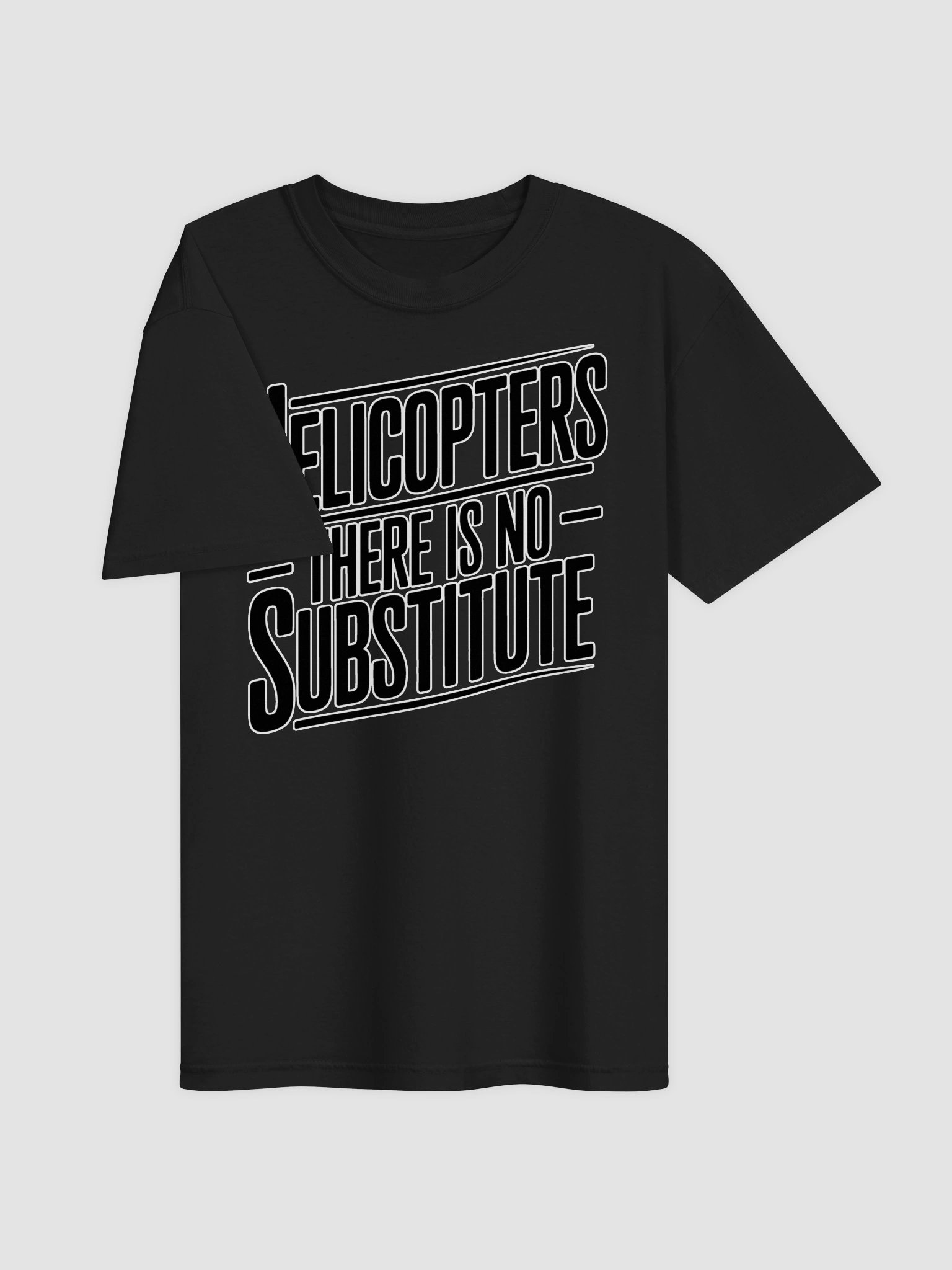 Helicopters - There is No Substitute T-Shirt (DTG) product image (3)