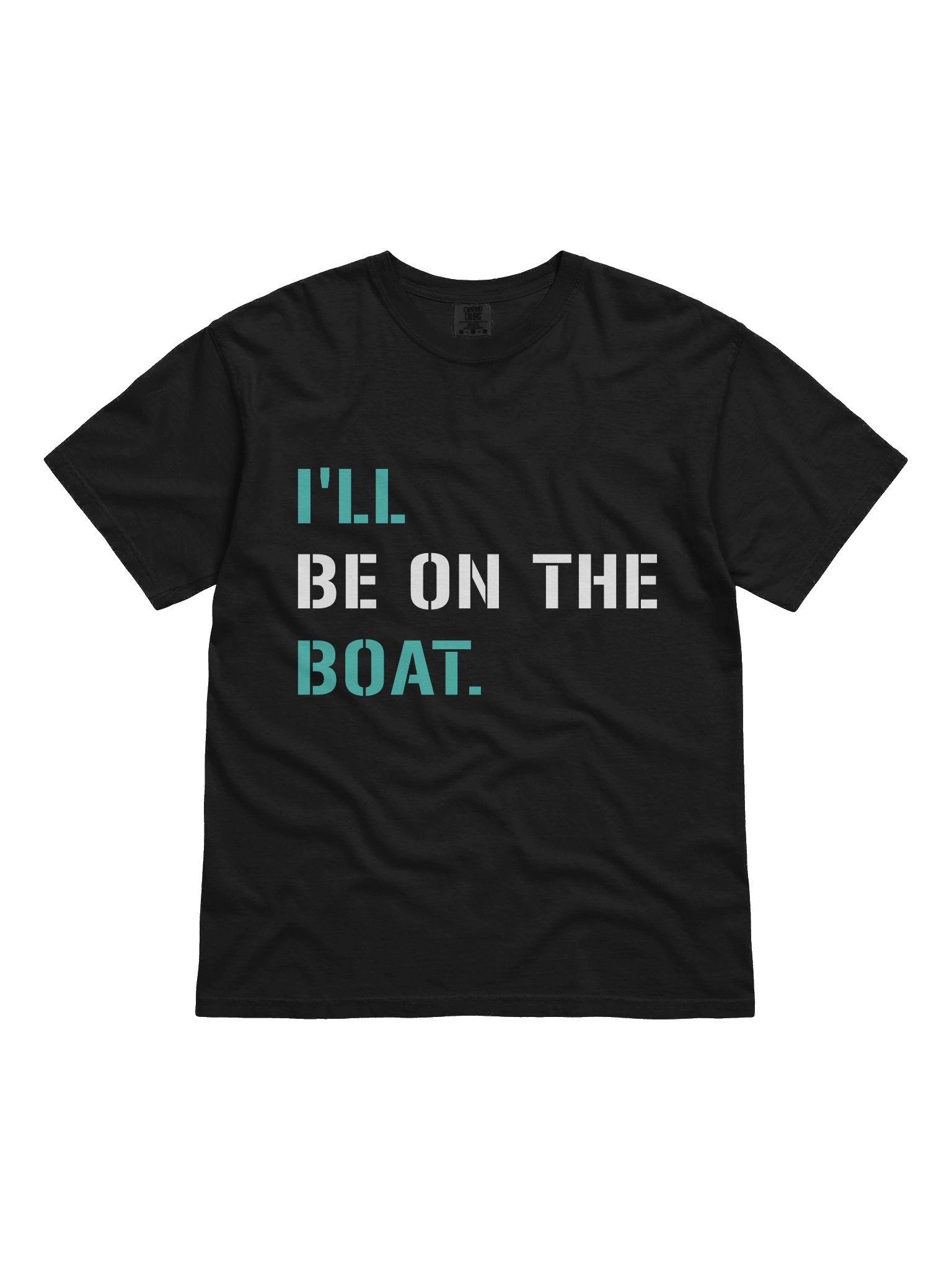 I’ll Be on the Boat Funny Boating Lifestyle Design product image (1)
