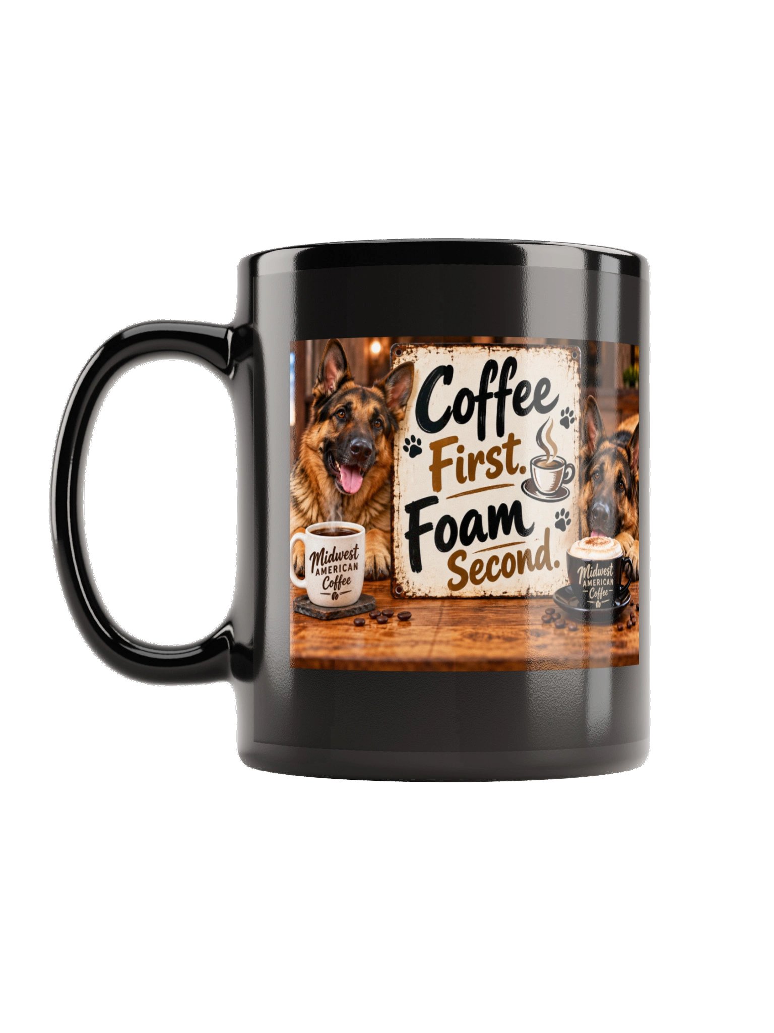 Coffee First. Foam Second. — MAC German Shepherd Edition product image (2)