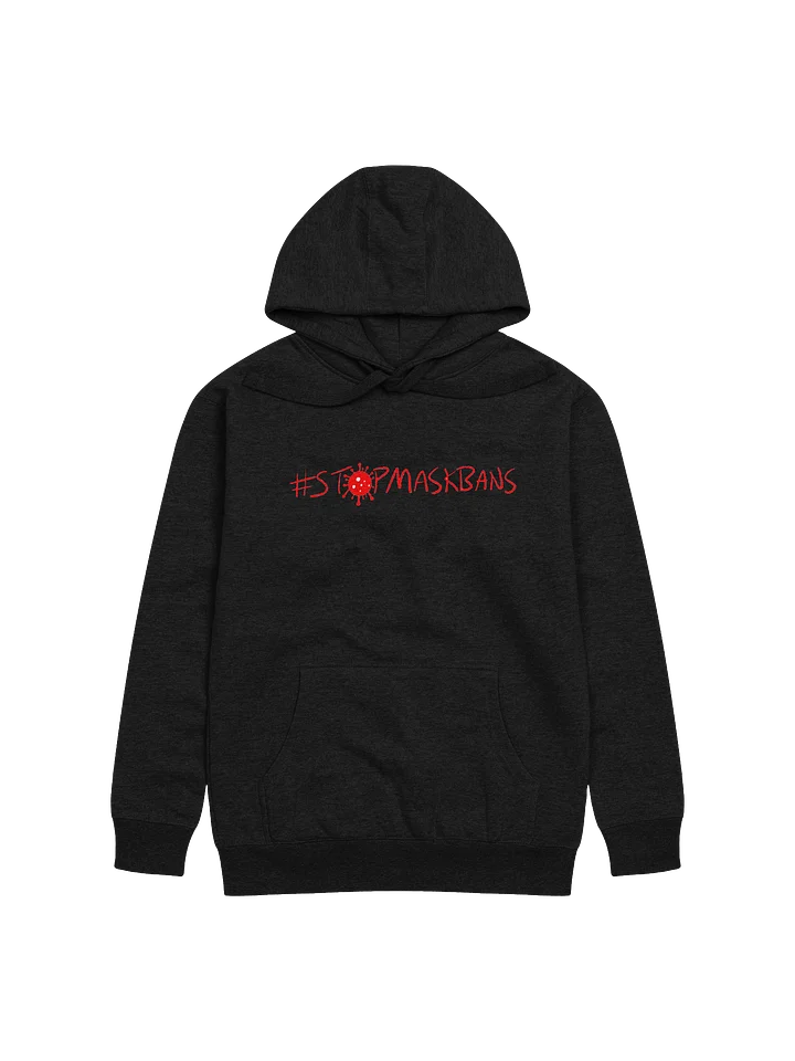 Stop Mask Bans hoodie product image (1)