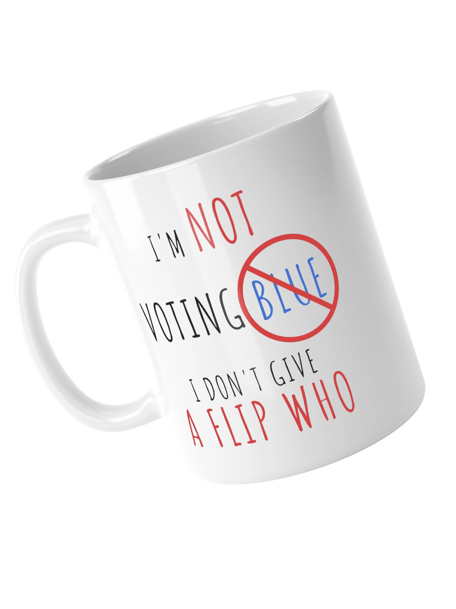 The Not Voting Blue Mug - White product image (9)