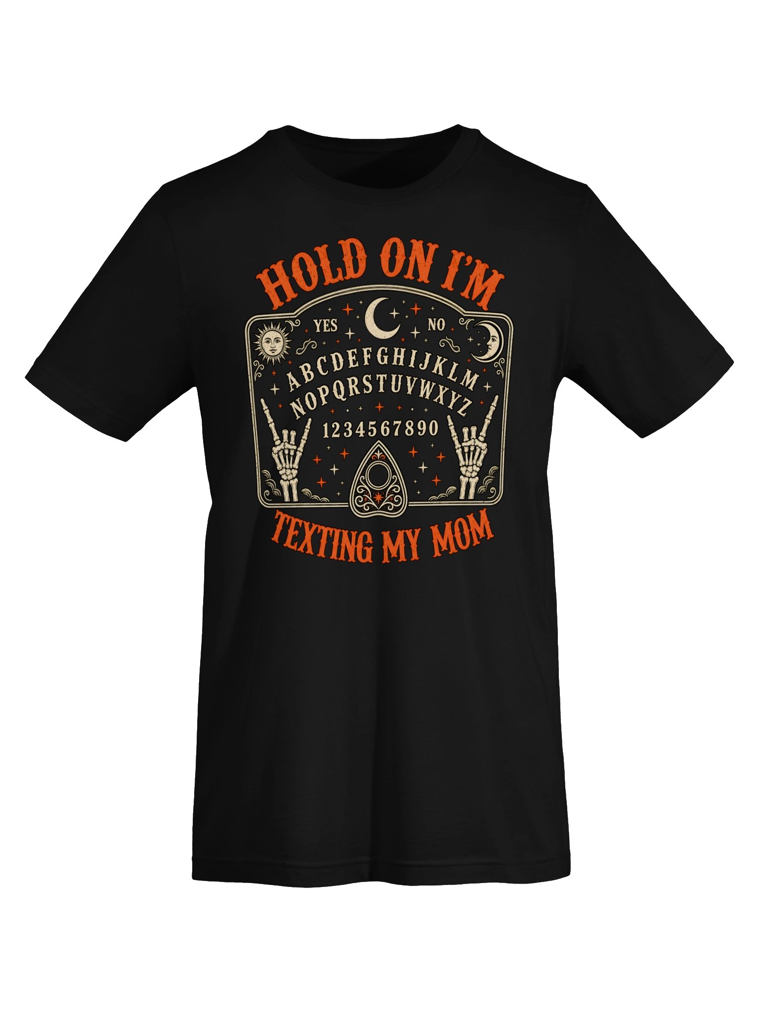 Hold On, I'm Texting My Mom – Vintage Ouija Board Graphic Tee product image (25)