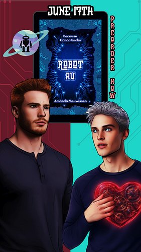 🤖Are we seriously only a month away from the release of Robot AU?! I cannot wait for you to meet my version of Rowan and Milo...