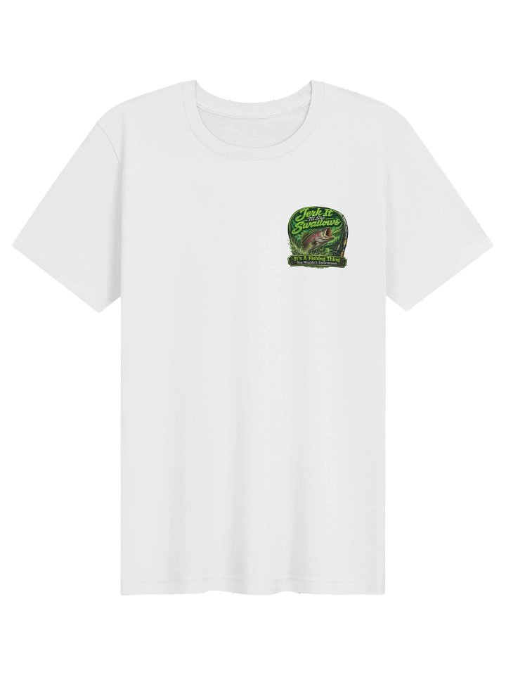 Jerk It Til She Swallows Green Tee product image (1)