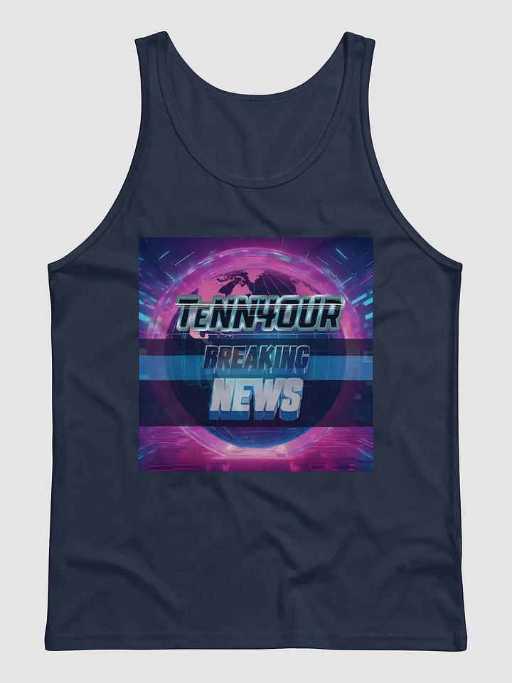 TeNN4OUR Breaking News Tank Top product image (1)