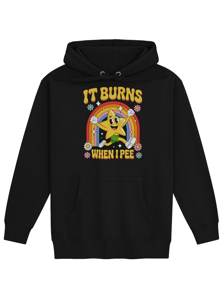 It Burns When I Pee Hoodie product image (2)