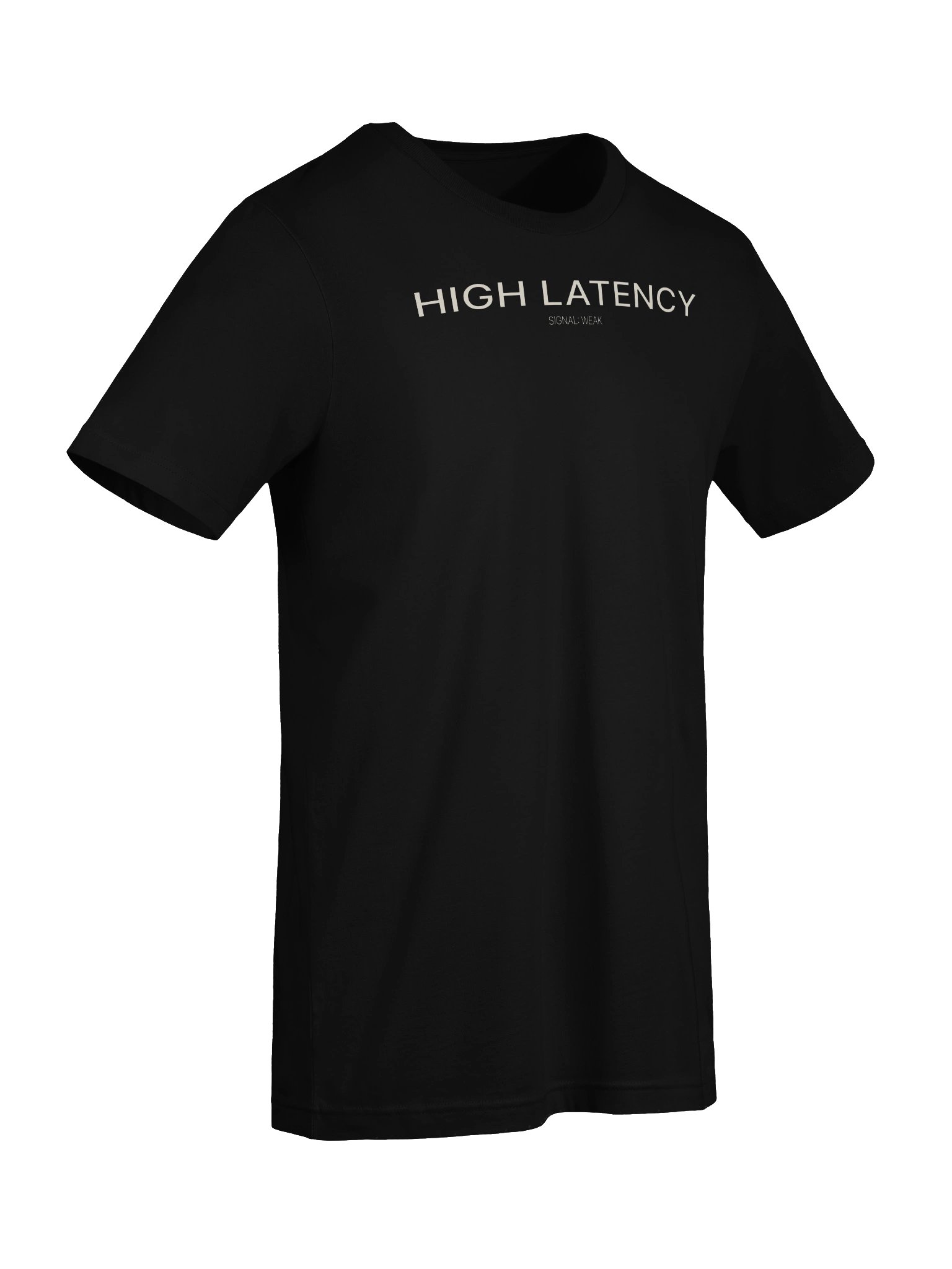 High Latency Signal Weak Gaming Tee product image (8)