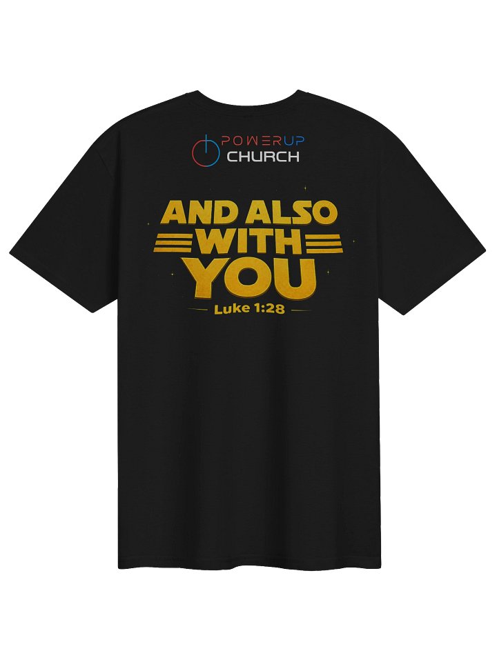 May the Lord Be With You T-Shirt product image (2)