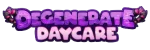 DegenerateDaycare