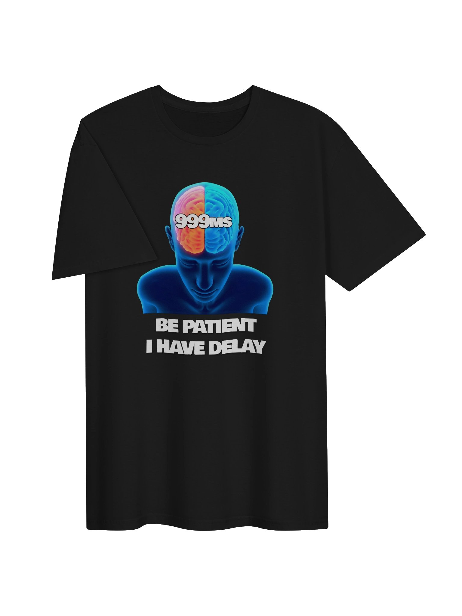 BE PATIENT, I HAVE DELAY product image (3)