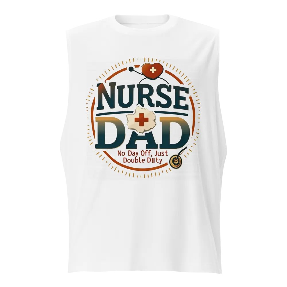 Nurse Dad Double Duty Muscle Tank product image (1)