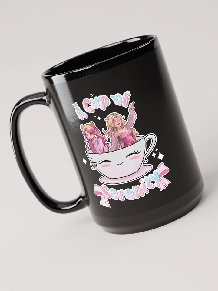 "A Cup Of Serenity" Black Mug 15oz product image (2)
