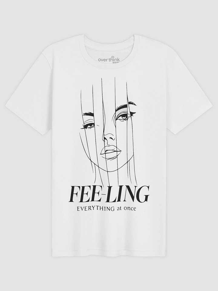 Feeling Everything at Once T-Shirt product image (2)