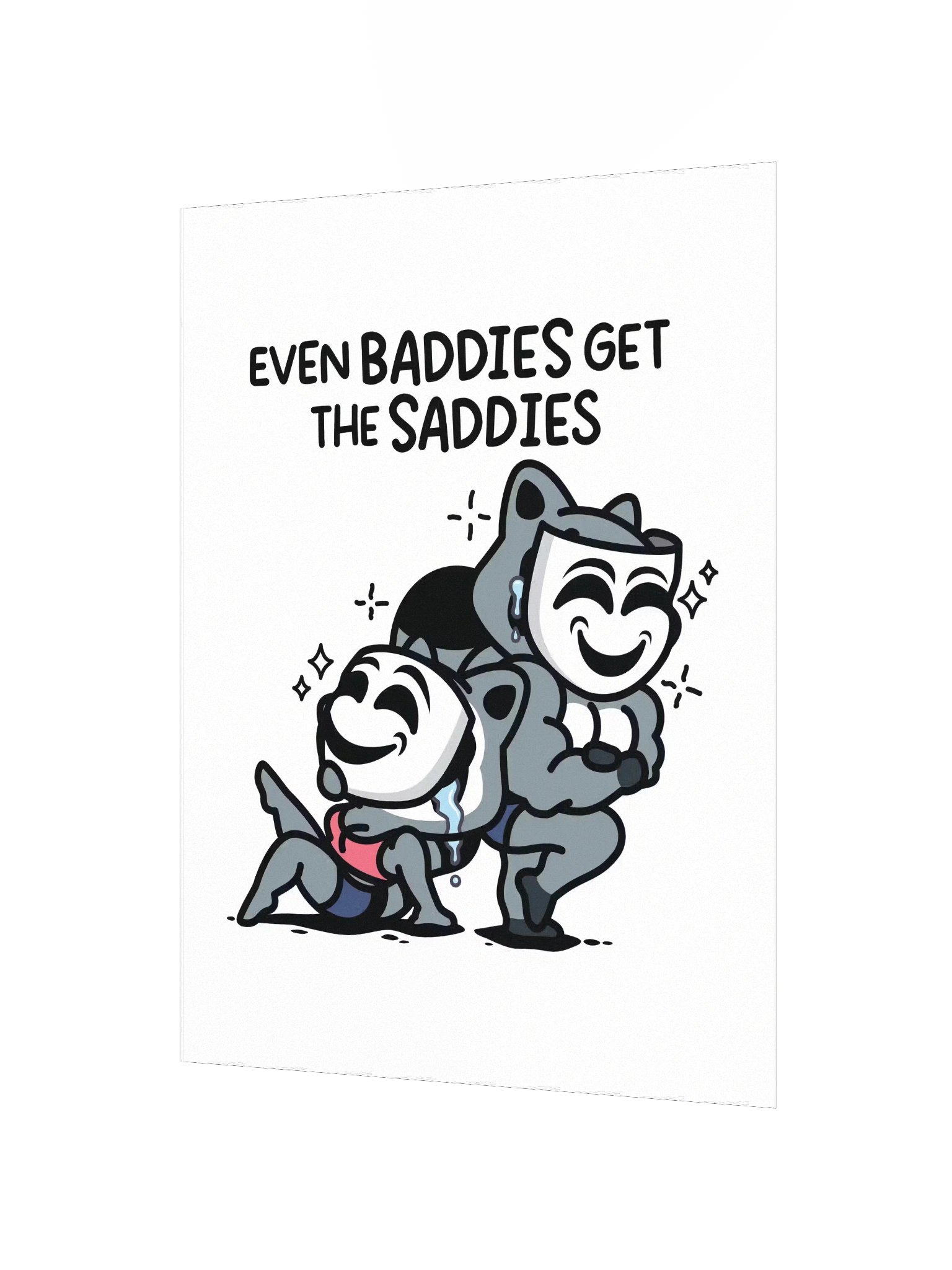 Baddies Get Saddies Poster product image (2)
