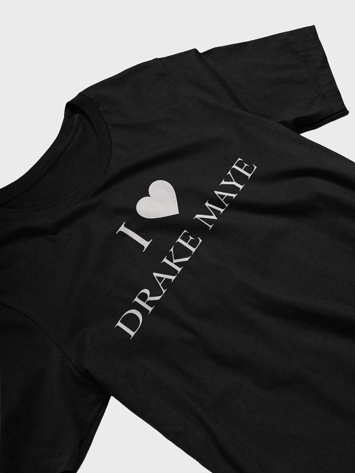 I Love Drake Maye Shirt - The Viral Will Campbell & Ann Michael Maye Tee product image (2)