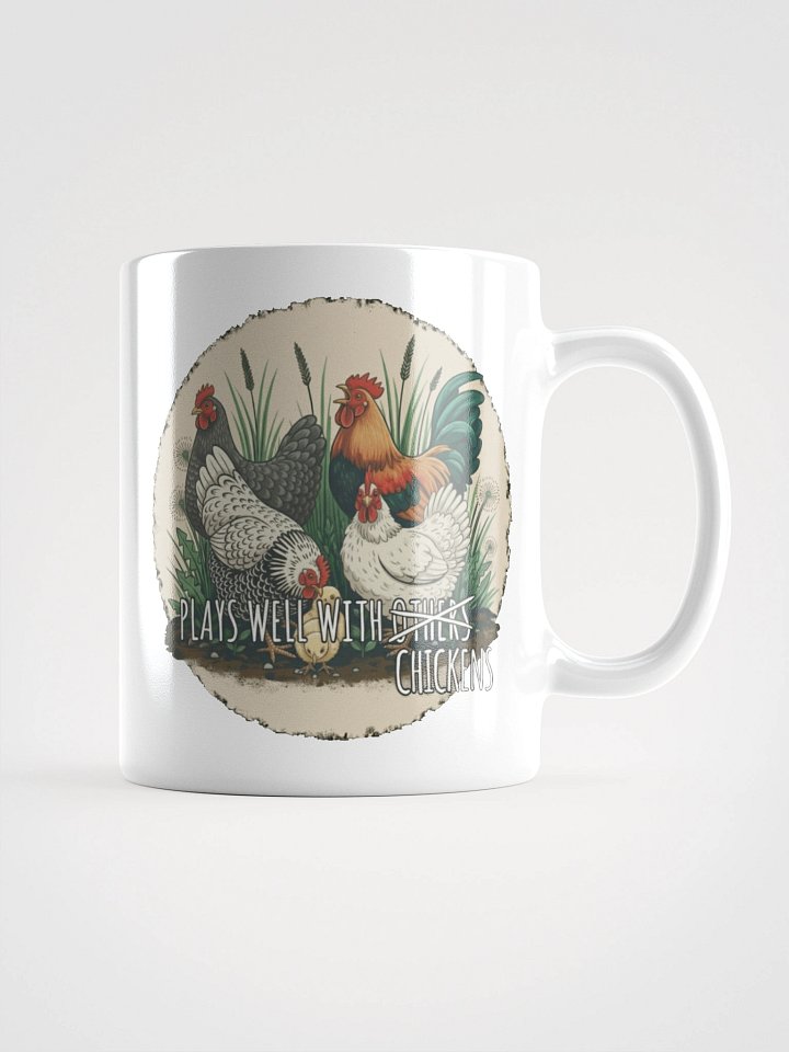 Plays Well With Chickens | Glossy White Mug product image (1)