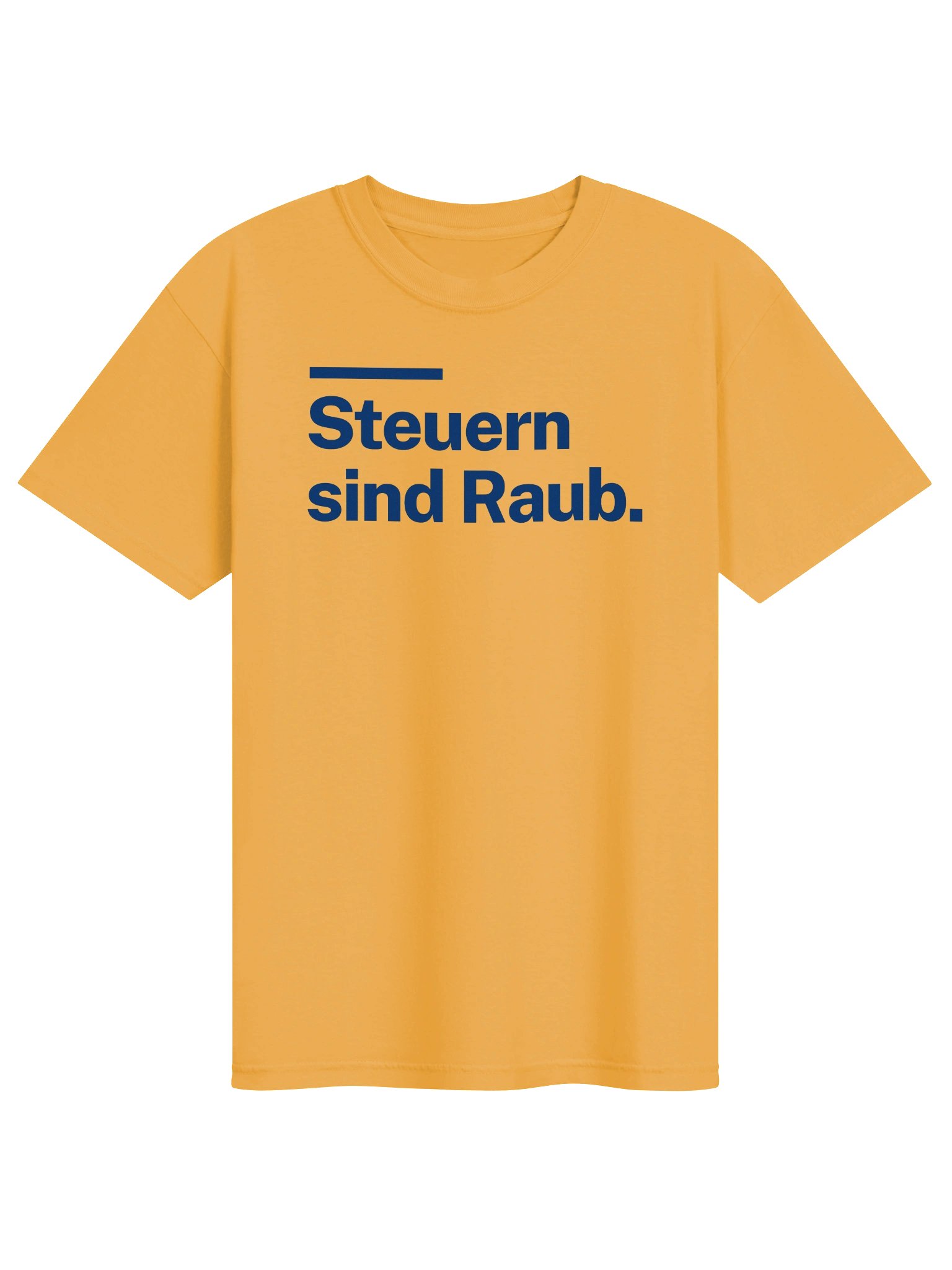 Steuern sind Raub (gelb) product image (1)