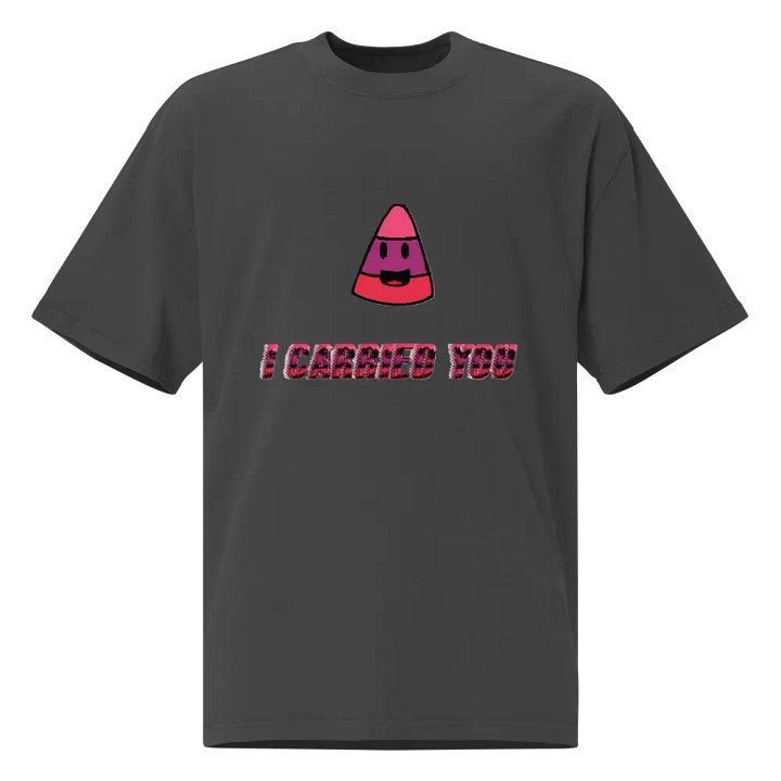 I CARRIED YOU - Oversized T-shirt product image (1)