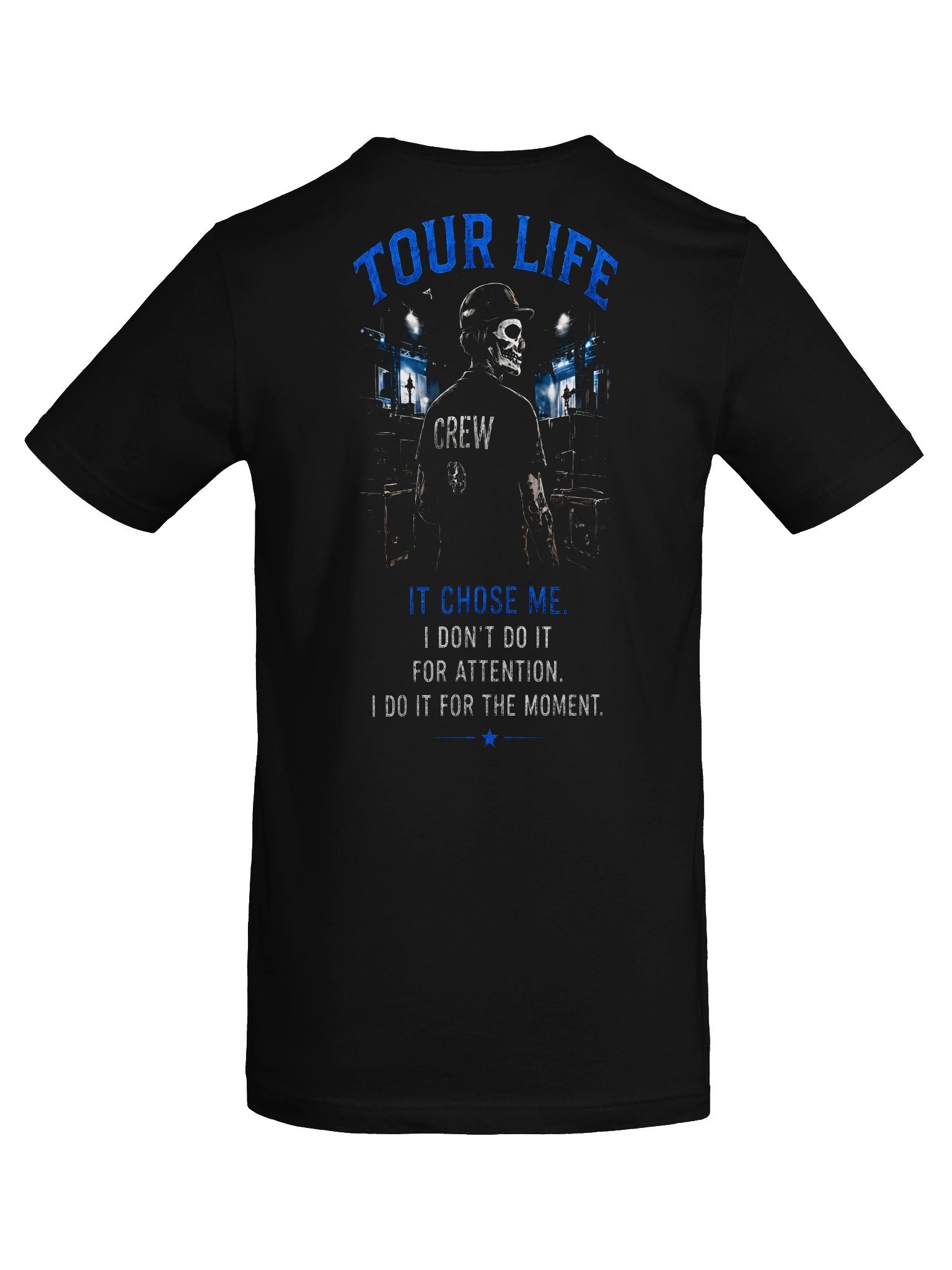 It Chose Me – Tour Life Tee product image (3)