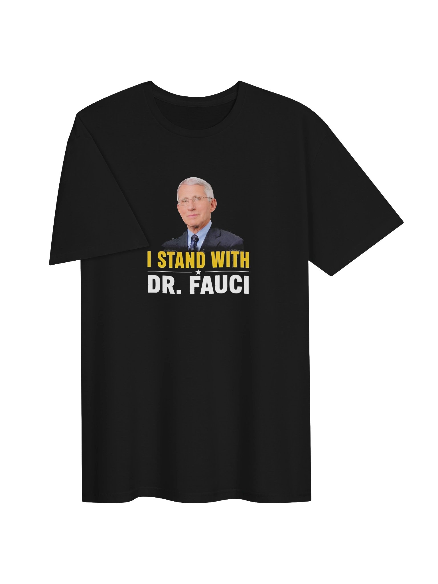 I Stand With Dr. Fauci Shirt product image (2)