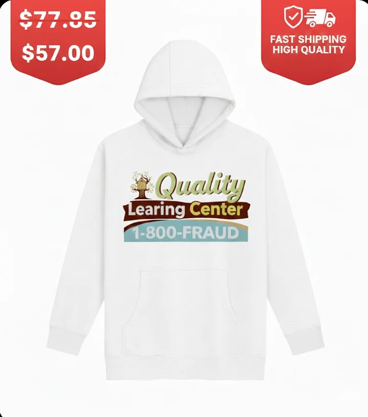 Quality Learning Center 1-800-Fraud Hoodie product image (1)