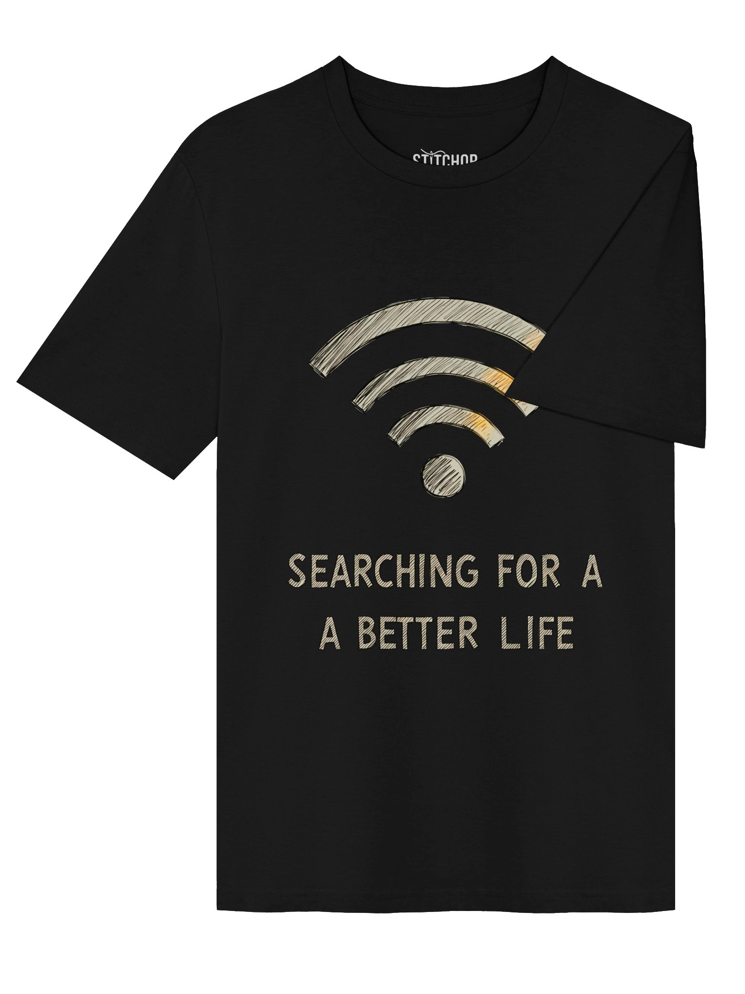 Searching For A Better Life – Funny Tech Wi-Fi Graphic - Unisex Organic T-Shirt product image (7)