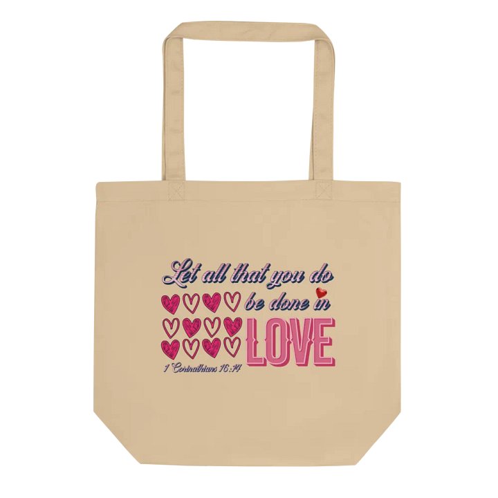 Let All That You Do Be Done In Love-Inspired Eco Tote Bag product image (1)