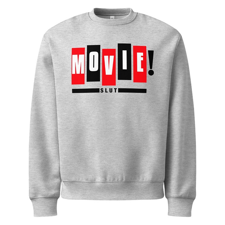 Movie Slut! Premium Sweatshirt product image (1)