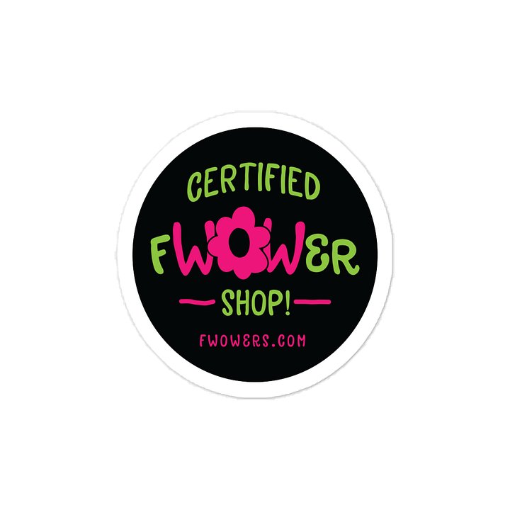 Certified fWOWer Shop!™ Sticker - Dark Background product image (1)