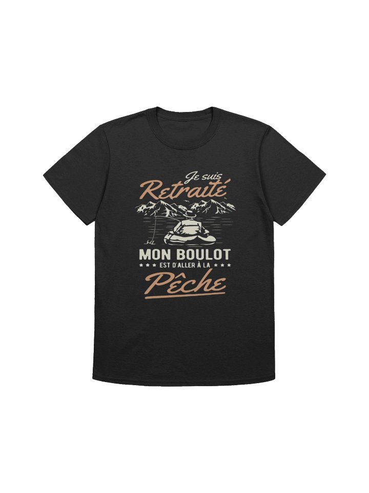 Je suis retraité mon boulot est d'aller à la pêche product image (4)
