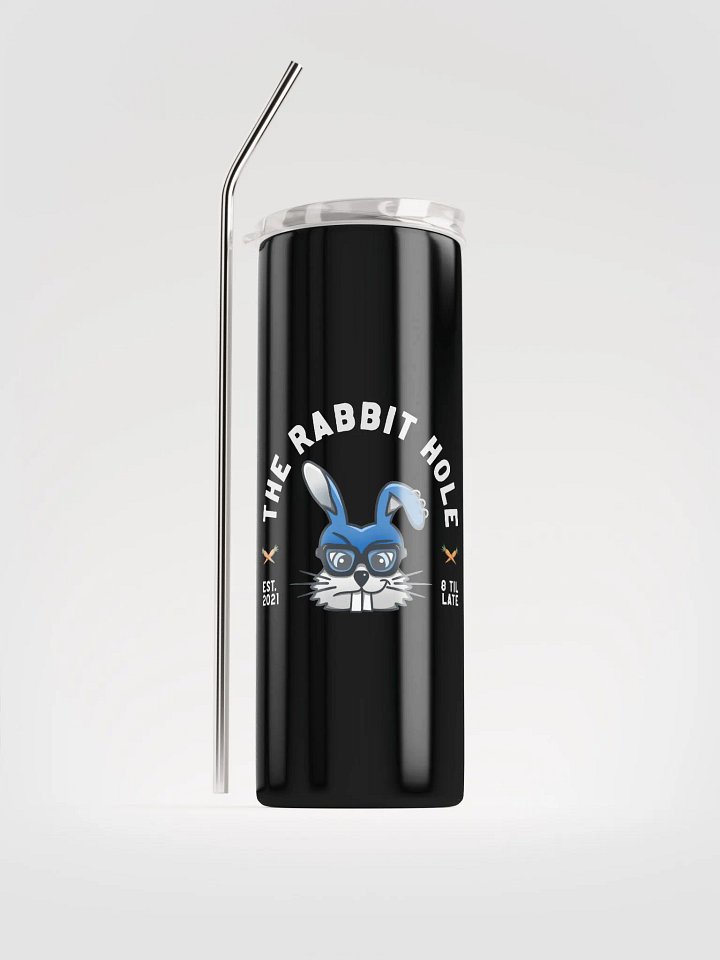 The Rabbit Hole Stainless Steel Tumbler product image (1)