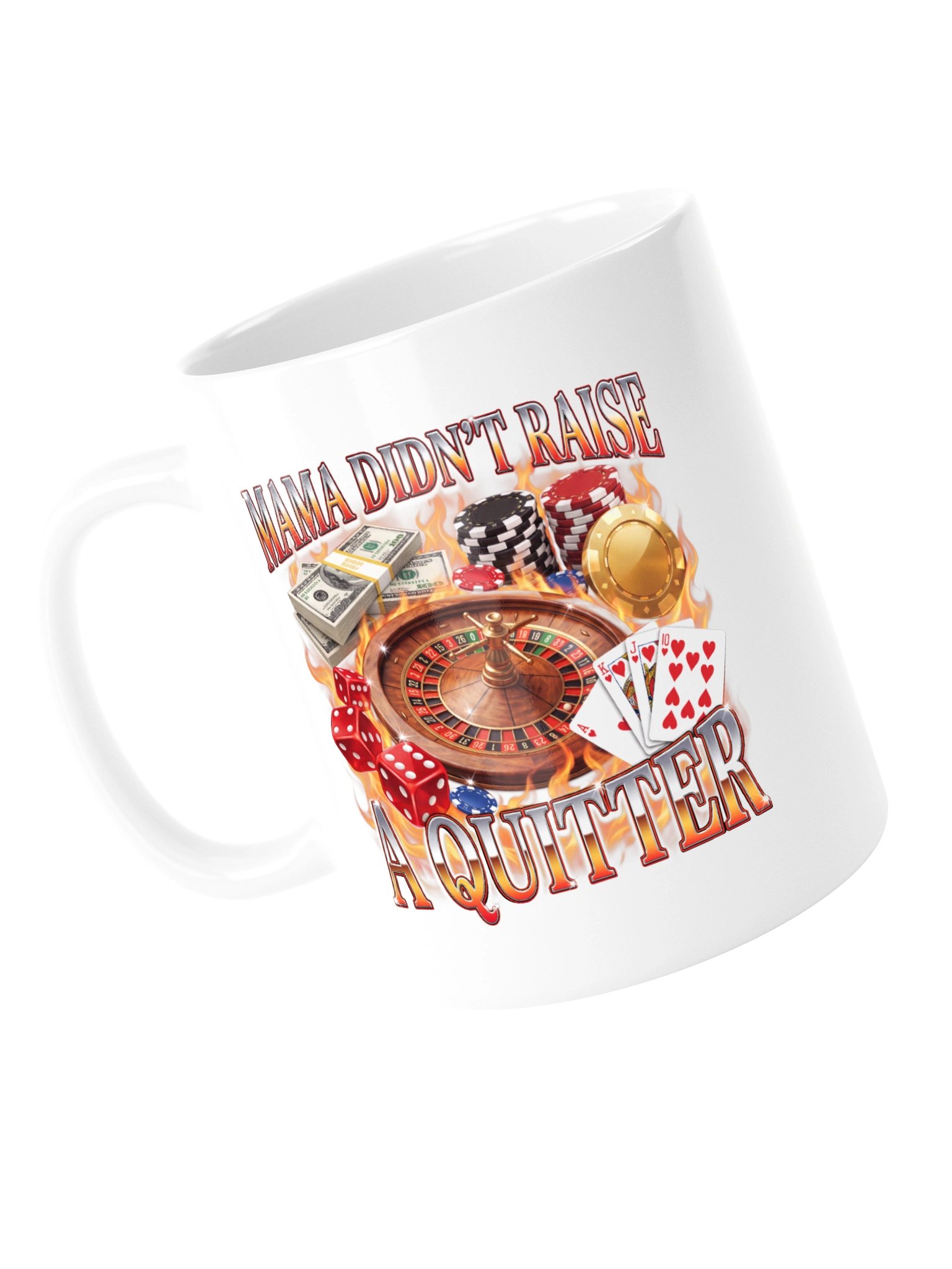 Mama Didn't Raise A Quitter Mug product image (14)