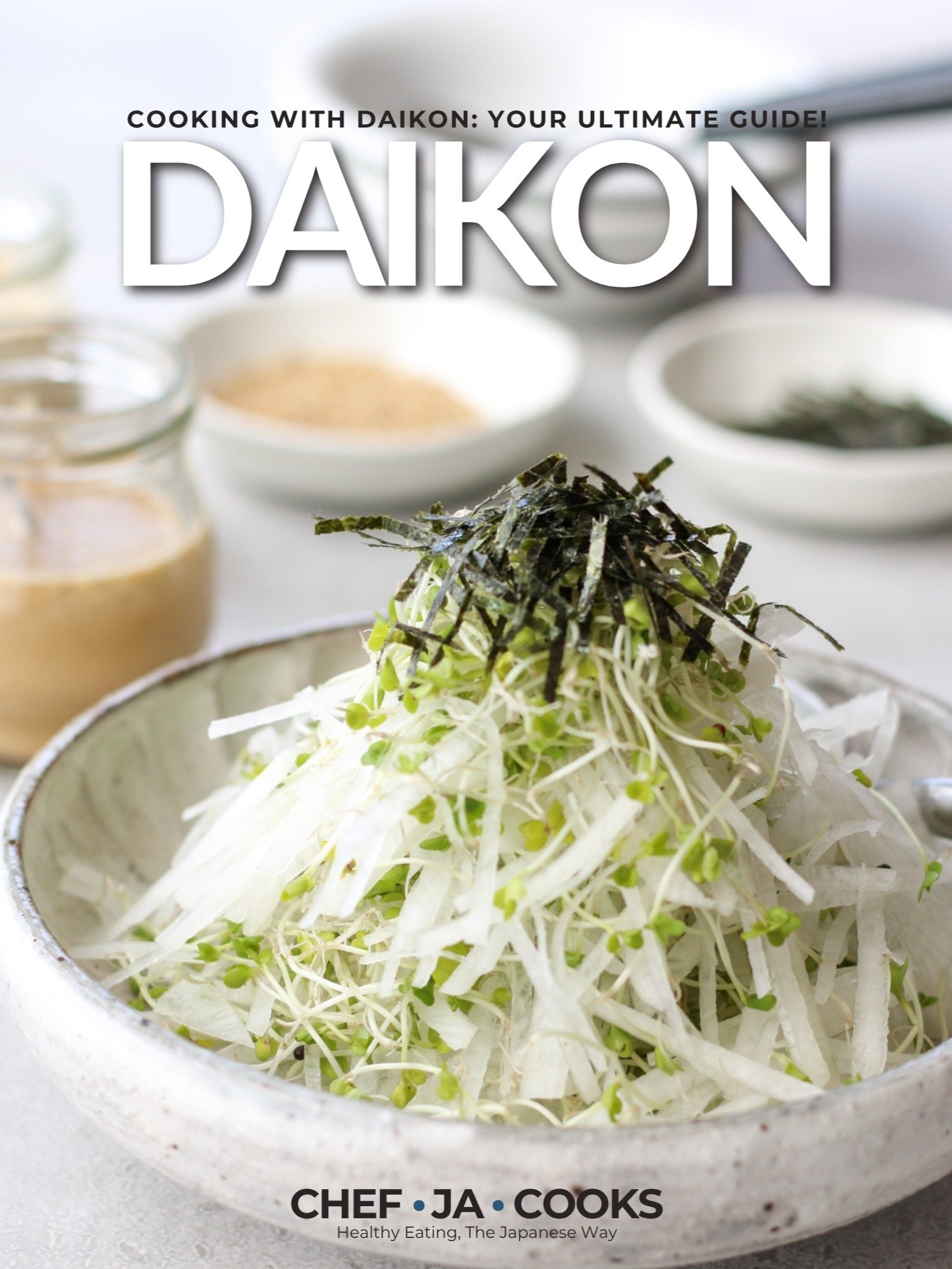 [eBook] Cooking With Daikon - Your Ultimate Guide! product image (1)