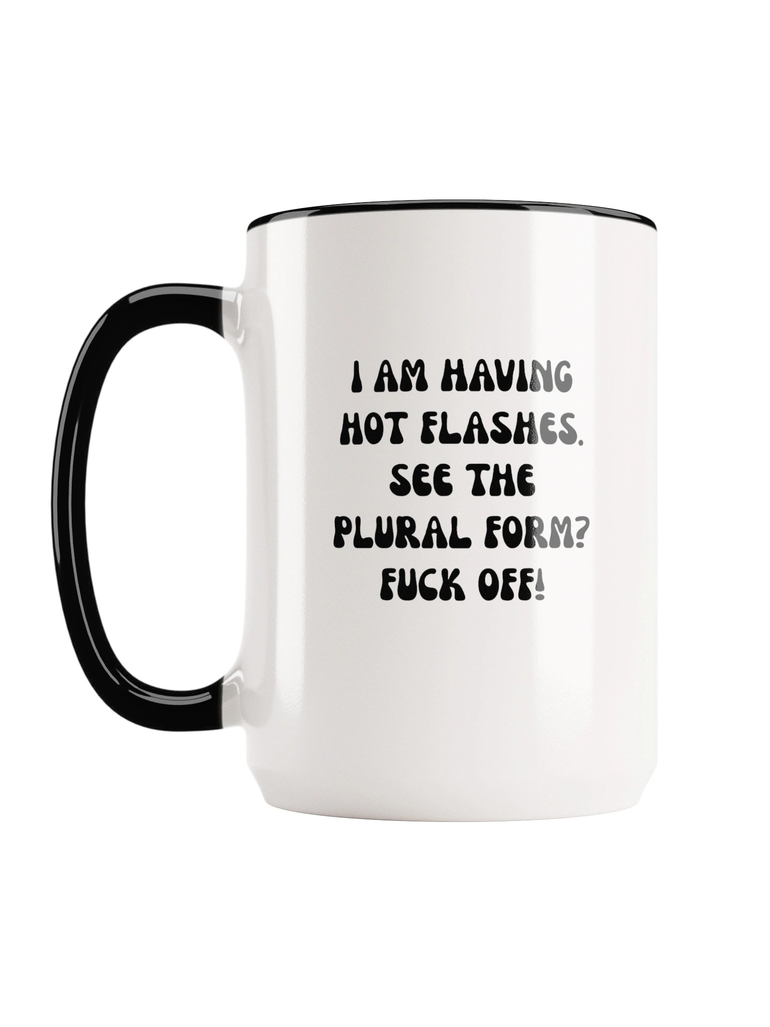 "LITTLE MISS I DON'T CARE" 15oz MUG product image (2)