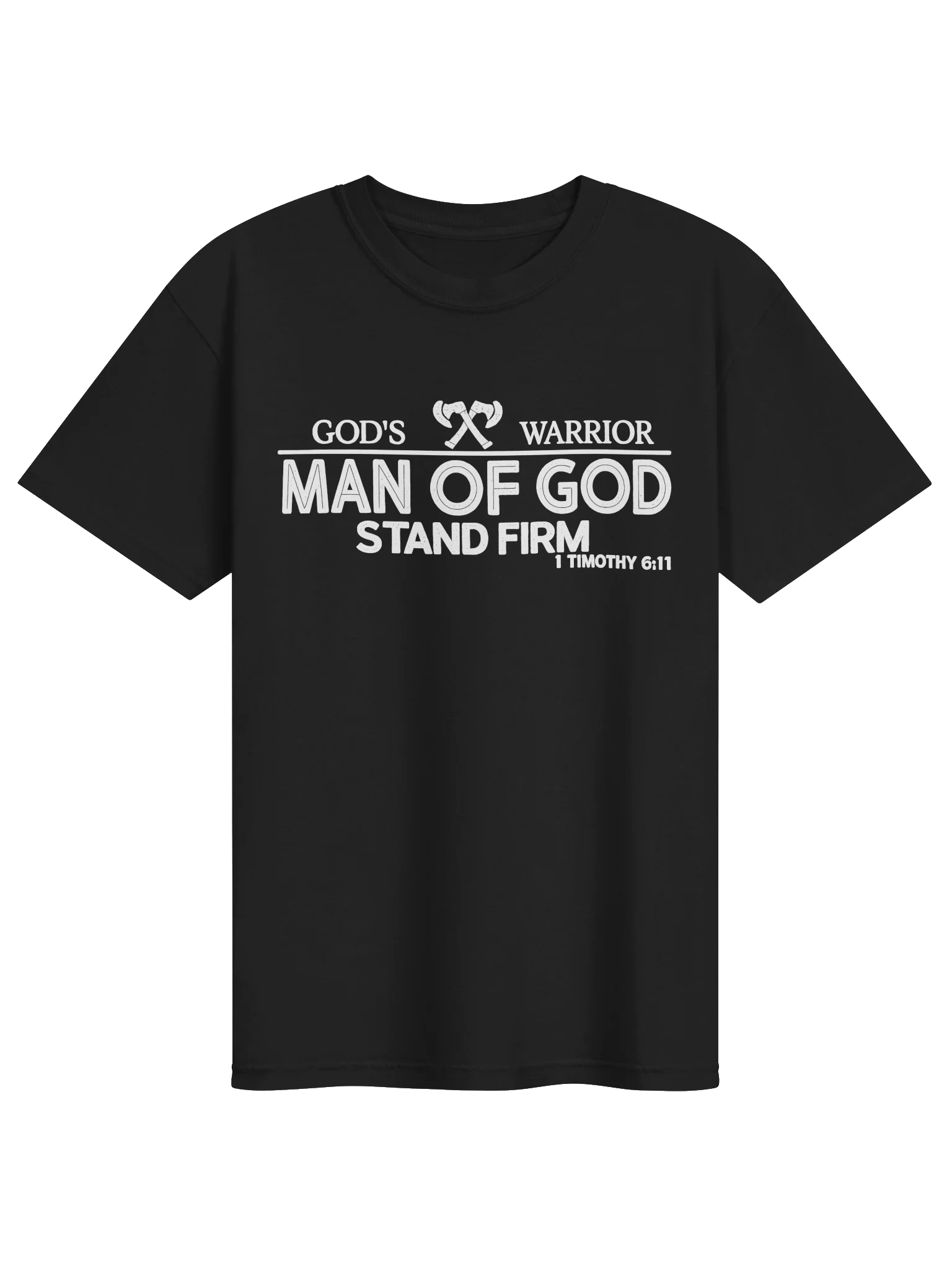 God's Warrior – Man of God | Stand Firm | 1 Timothy 6:11 | Christian Faith T-Shirt product image (2)