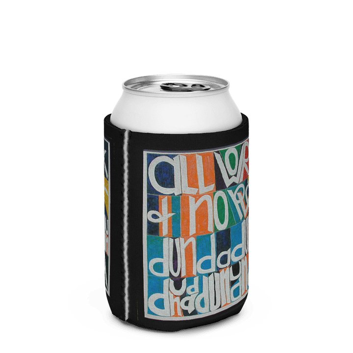 All Work and No Play Drink Coosie product image (1)