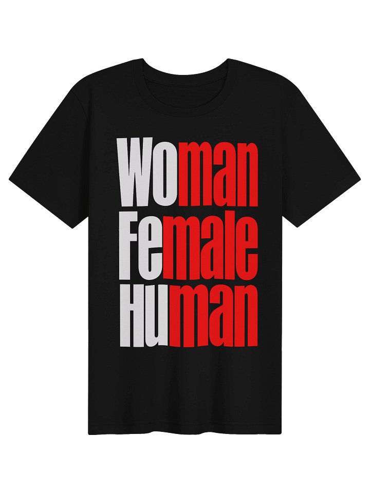 Woman Female Human Typography Tee product image (1)